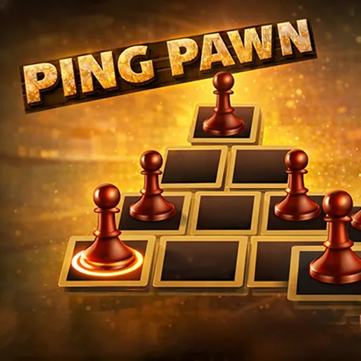 Ping Pawn