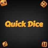 Quick Dice