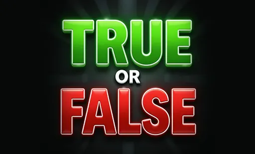 True Or False