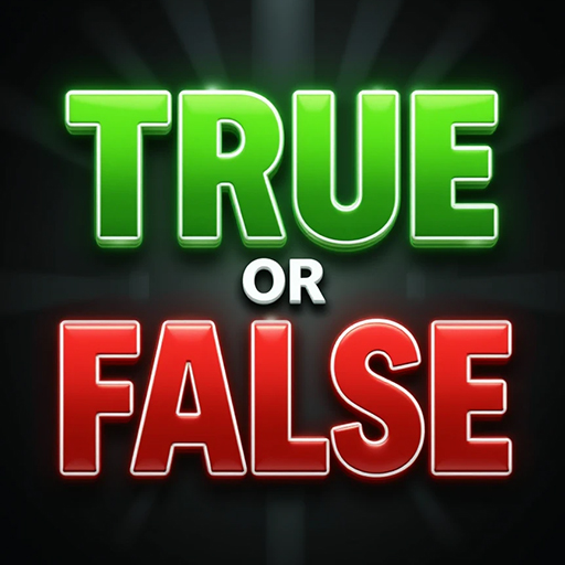 True Or False